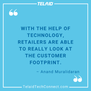 Today’s Retail Experience with Anand Muralidaran Quote