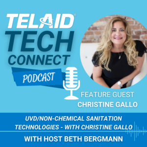 UVD/Non-Chemical Sanitation Technologies – with Christine Gallo